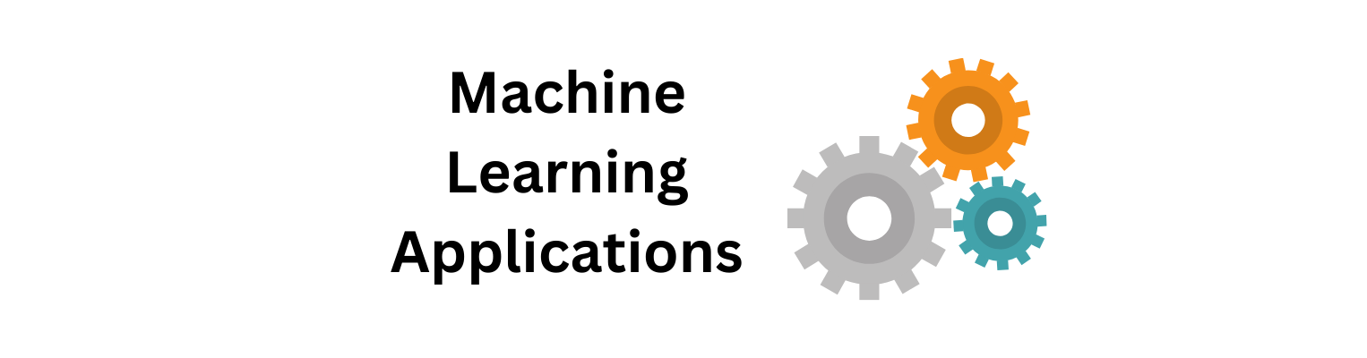 Unlocking the Power of Machine Learning Applications in 2024